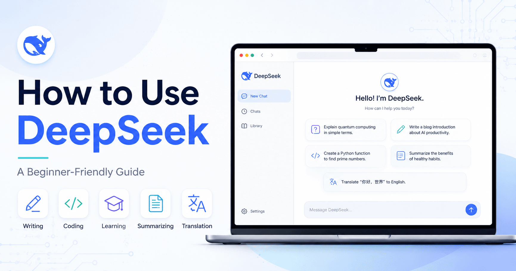 How to Use DeepSeek: A Beginner-Friendly Guide to Its Best Features
