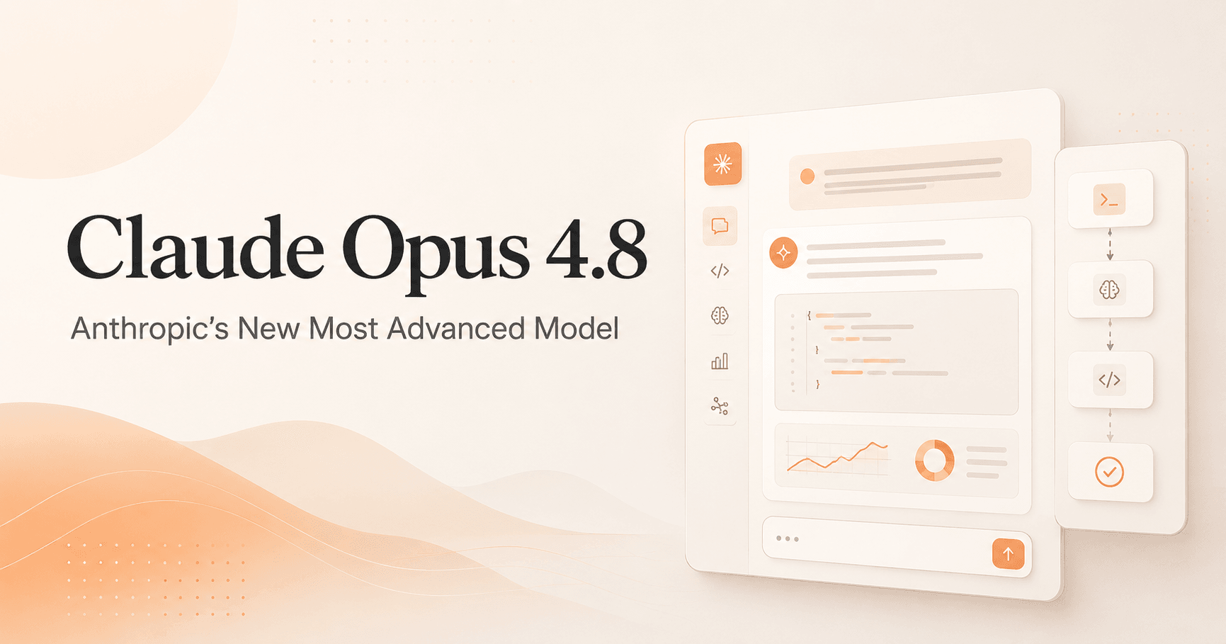 Claude Opus 4.8: Anthropic’s New Most Advanced Model
